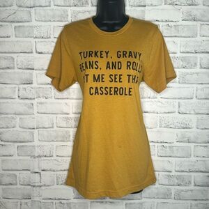Thanksgiving Graphic Tee Tshirt Humor Size Medium, Casserole, Turkey